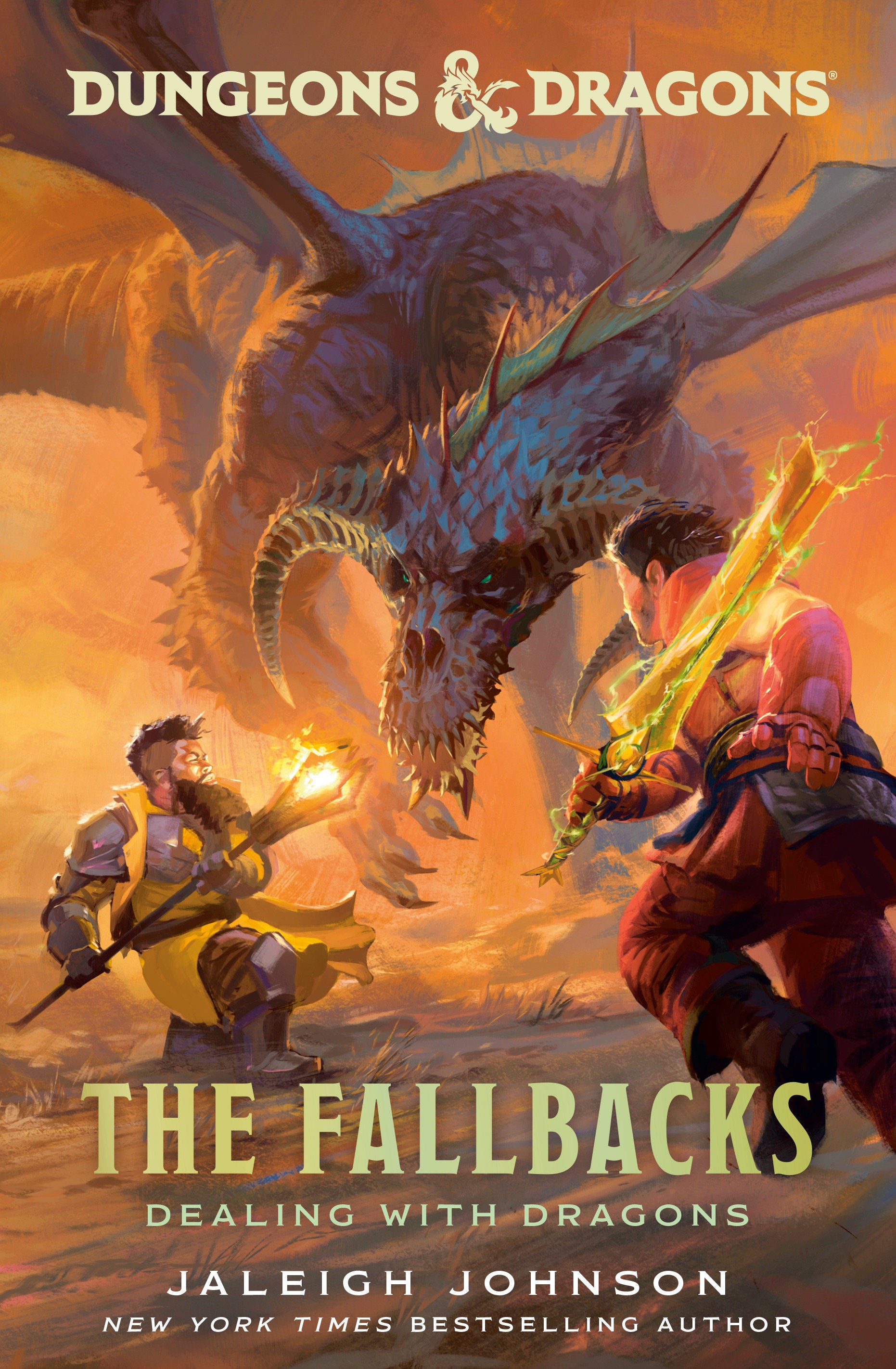 Dungeons & Dragons: The Fallbacks: Dealing with Dragons (Dungeons & Dragons)