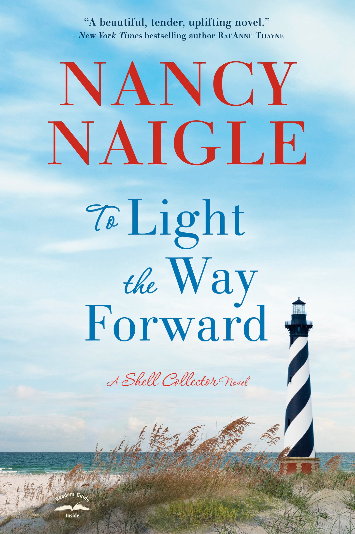 To Light the Way Forward - A Shell Collector Novel (A Shell Collector Novel)