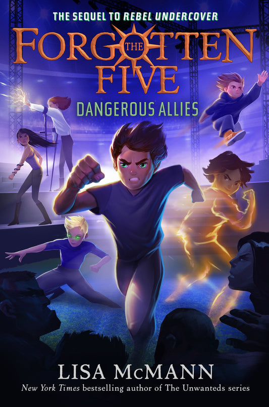 Dangerous Allies (The Forgotten Five, Book 4) (The Forgotten Five) (Book:4)