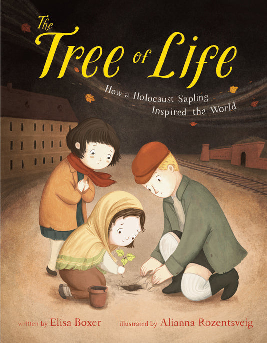 The Tree of Life - How a Holocaust Sapling Inspired the World