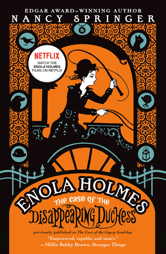 Enola Holmes: The Case of the Disappearing Duchess (An Enola Holmes Mystery) (Book:6)