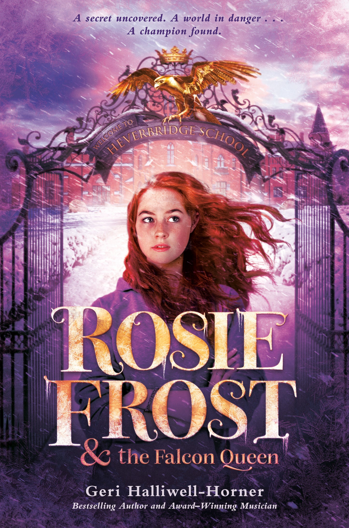 Rosie Frost and the Falcon Queen (Rosie Frost ®) (Book:1)