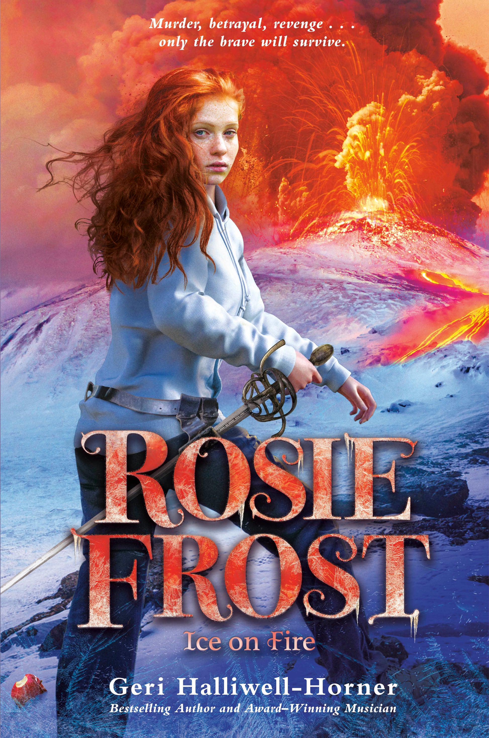 Rosie Frost: Ice on Fire (Rosie Frost �) (Book:2)