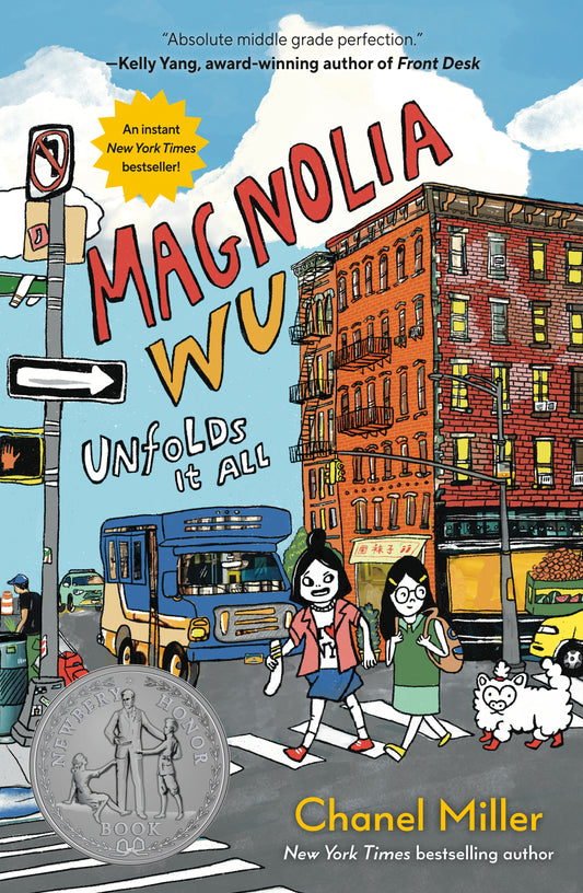 Magnolia Wu Unfolds It All - (A Newbery Honor Book)