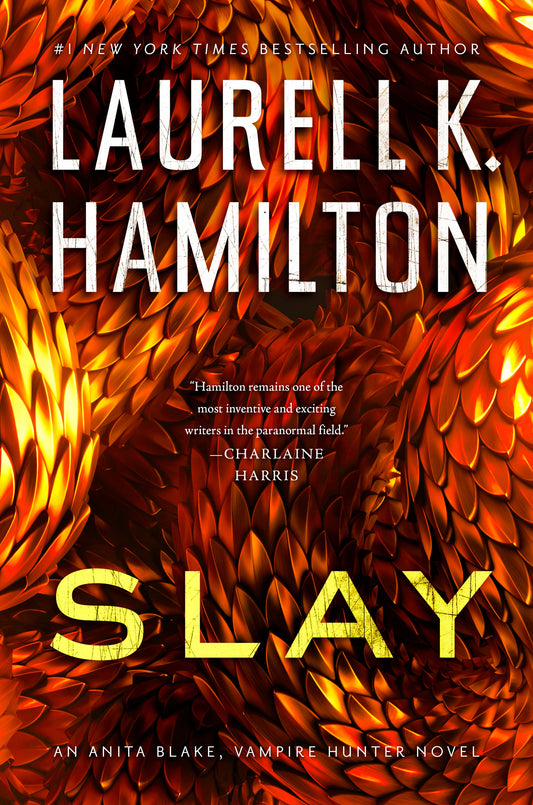 Slay (Anita Blake, Vampire Hunter) (Book:30)