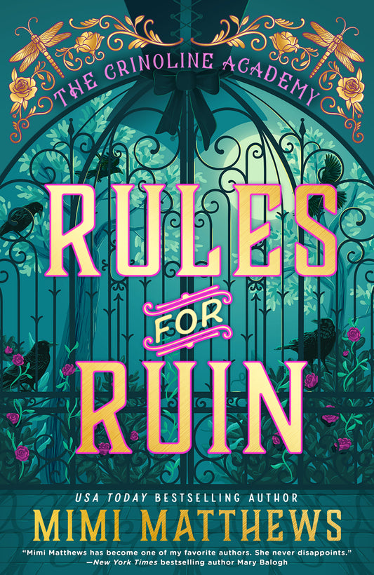Rules for Ruin (The Crinoline Academy) (Book:1)