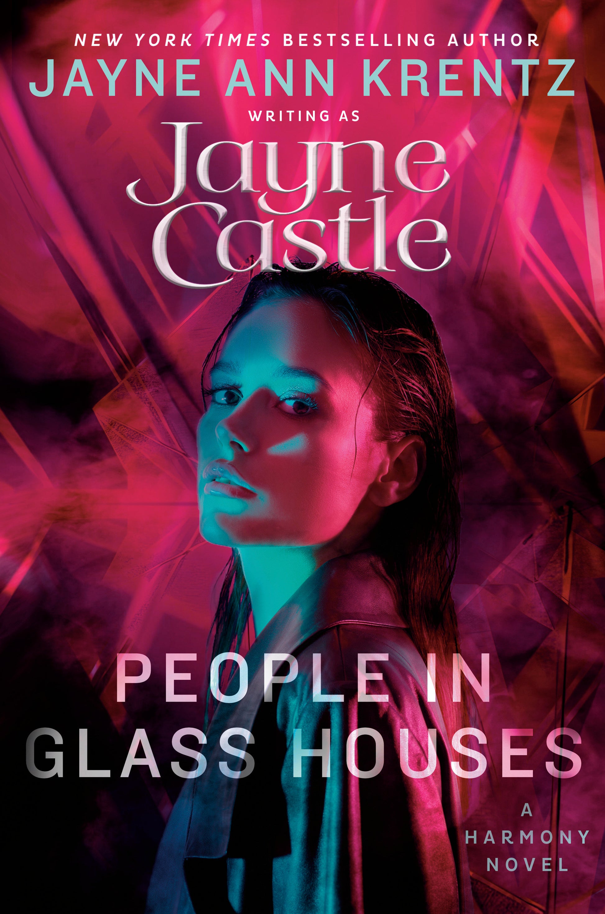 People in Glass Houses (A Harmony Novel) (Book:17)