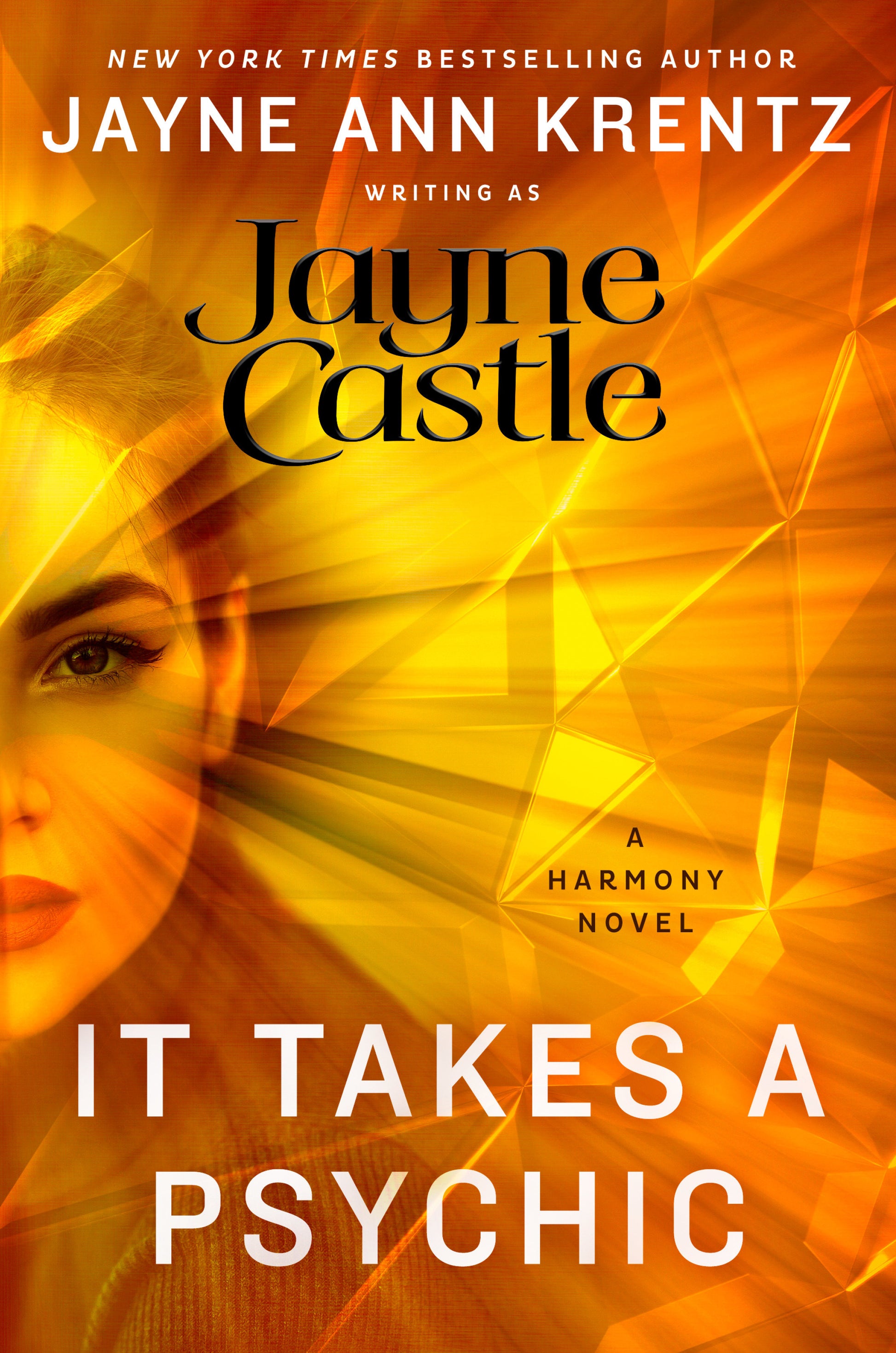 It Takes a Psychic (A Harmony Novel) (Book:18)