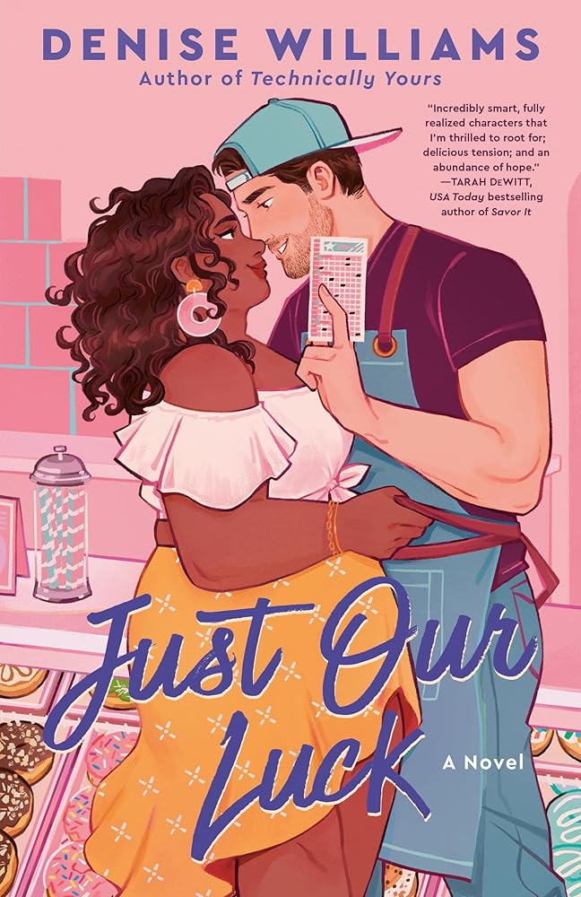 Just Our Luck by Denise Williams