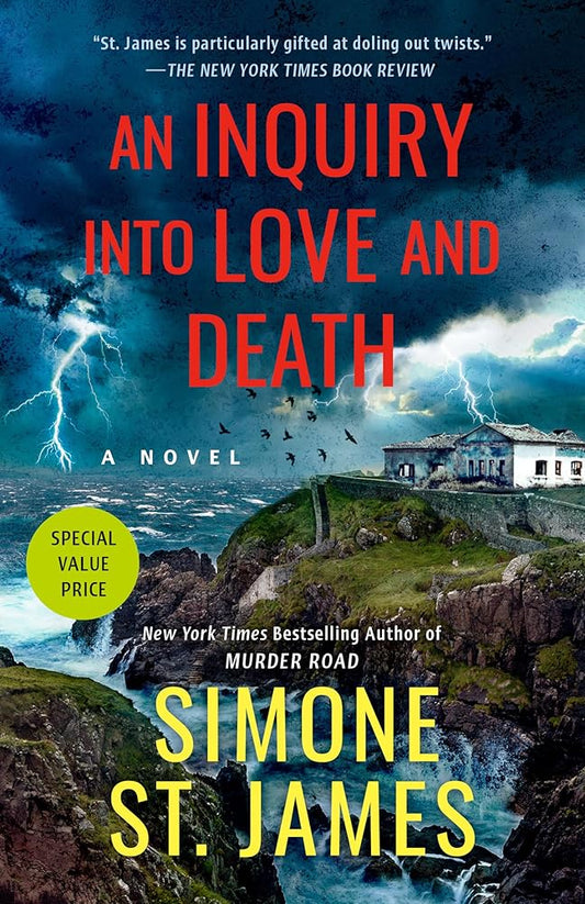 An Inquiry into Love and Death by Simone St. James