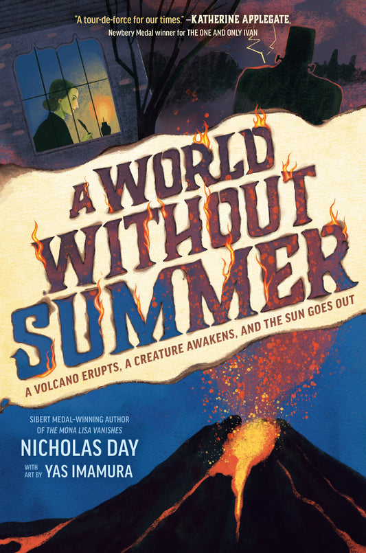 A World Without Summer - A Volcano Erupts, A Creature Awakens, and the Sun Goes Out