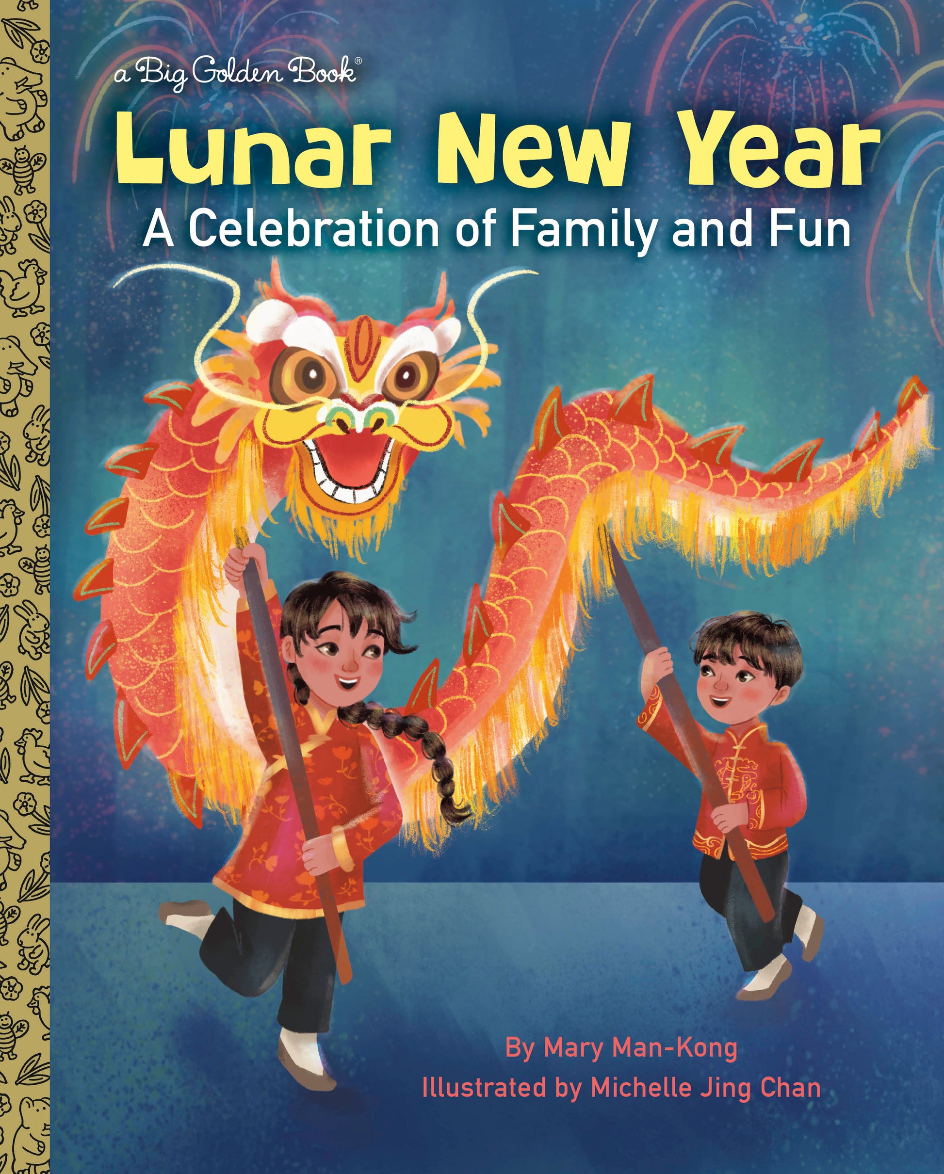 Lunar New Year - A Celebration of Family and Fun (Big Golden Book)