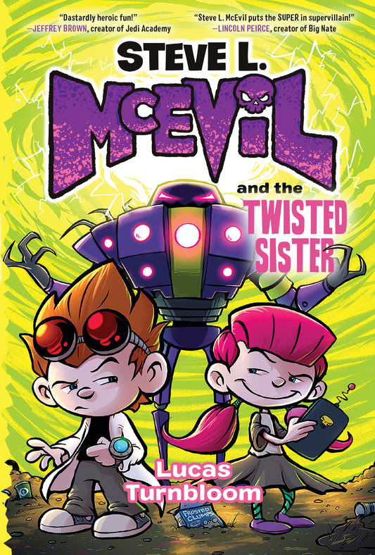 Steve L. McEvil and the Twisted Sister (Steve L. McEvil) (Book:3)