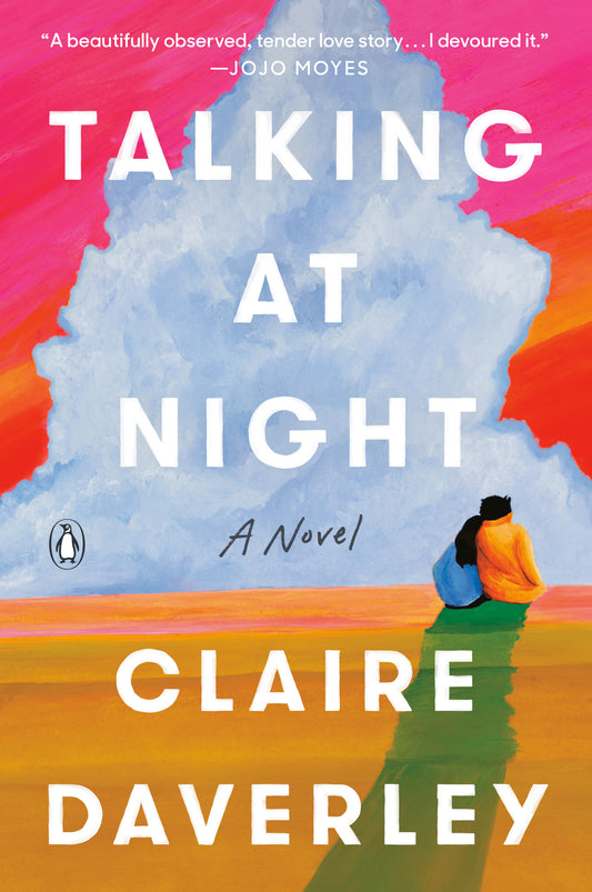 Talking at Night - A Novel