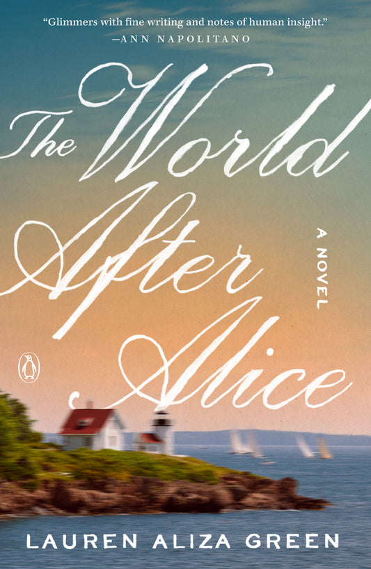 The World After Alice - A Novel