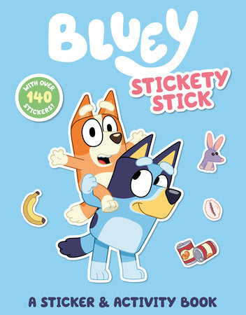 Bluey: Stickety Stick: A Sticker & Activity Book - with over 140 stickers (Bluey)