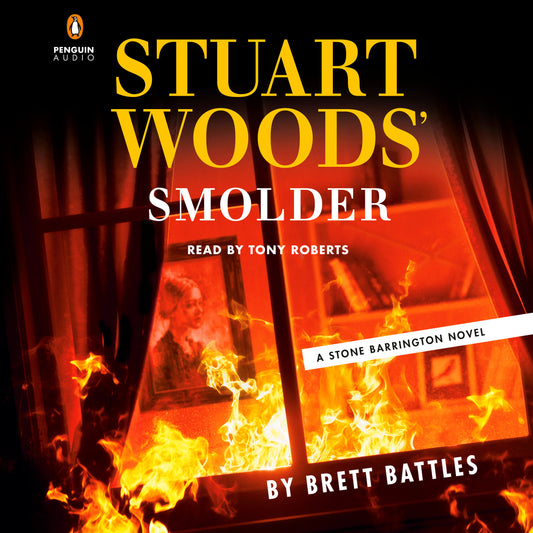 Stuart Woods' Smolder (A Stone Barrington Novel) (Book:65)