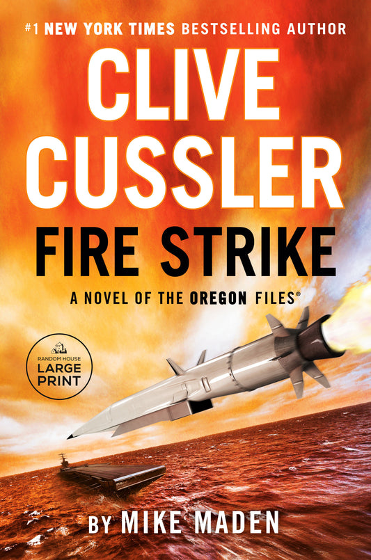 Clive Cussler Fire Strike (The Oregon Files) (Book:17)