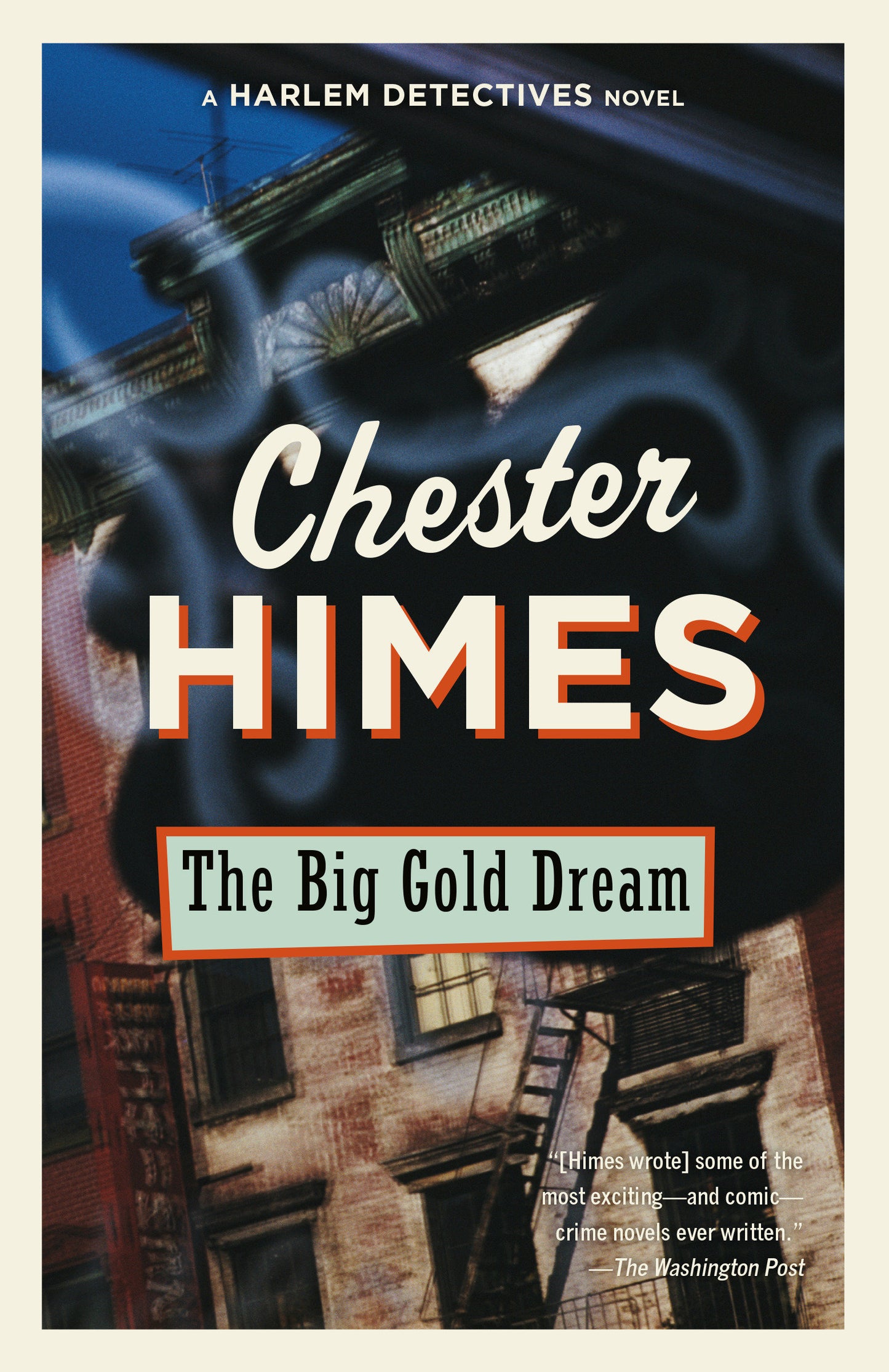 The Big Gold Dream - A novel (Harlem Detectives)