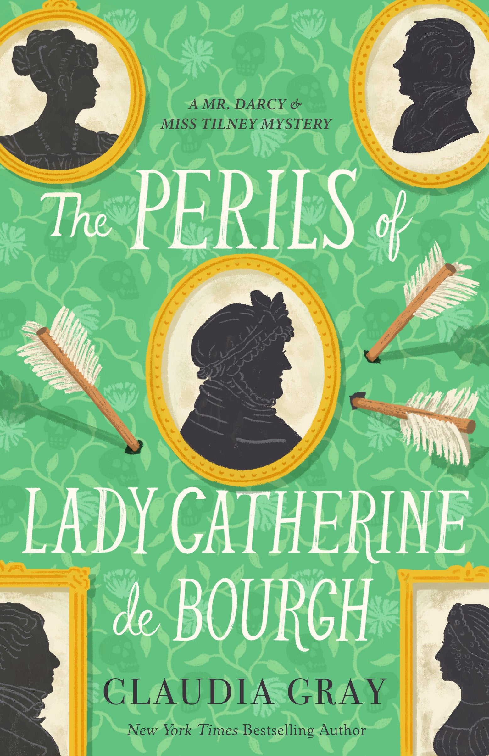 The Perils of Lady Catherine de Bourgh (MR. DARCY & MISS TILNEY MYSTERY) (Book:3)