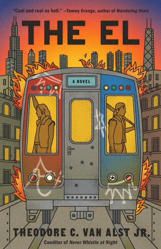 The El - A Novel