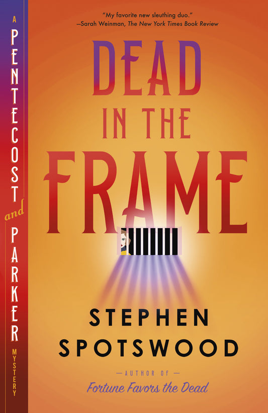 Dead in the Frame - A Pentecost and Parker Mystery (A Pentecost and Parker Mystery)