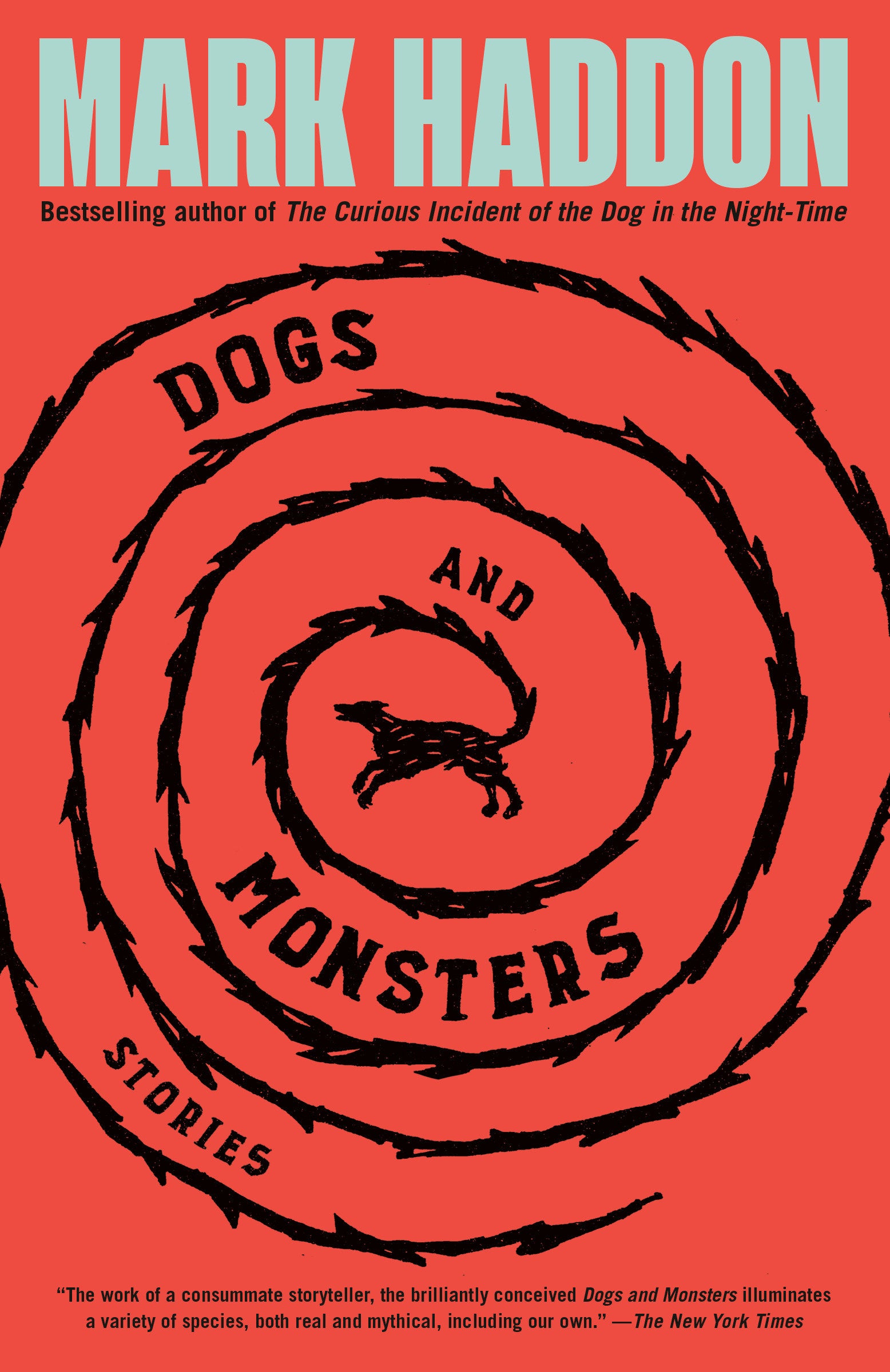 Dogs and Monsters - Stories