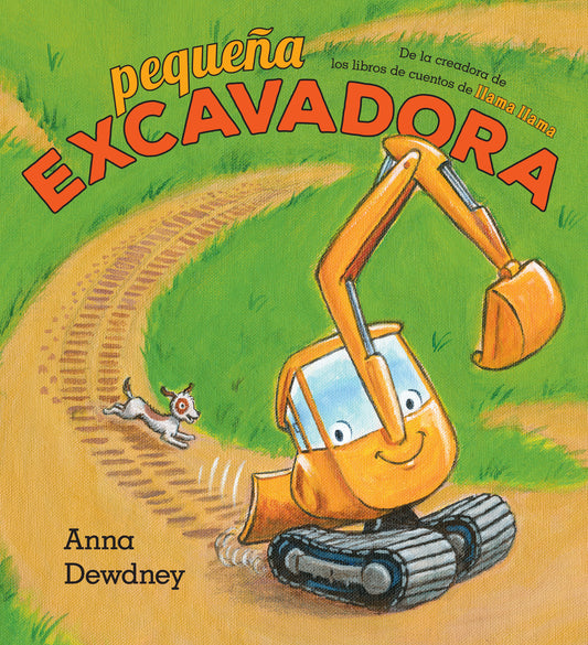 Peque�a Excavadora (Little Excavator Spanish Edition), Little Excavator