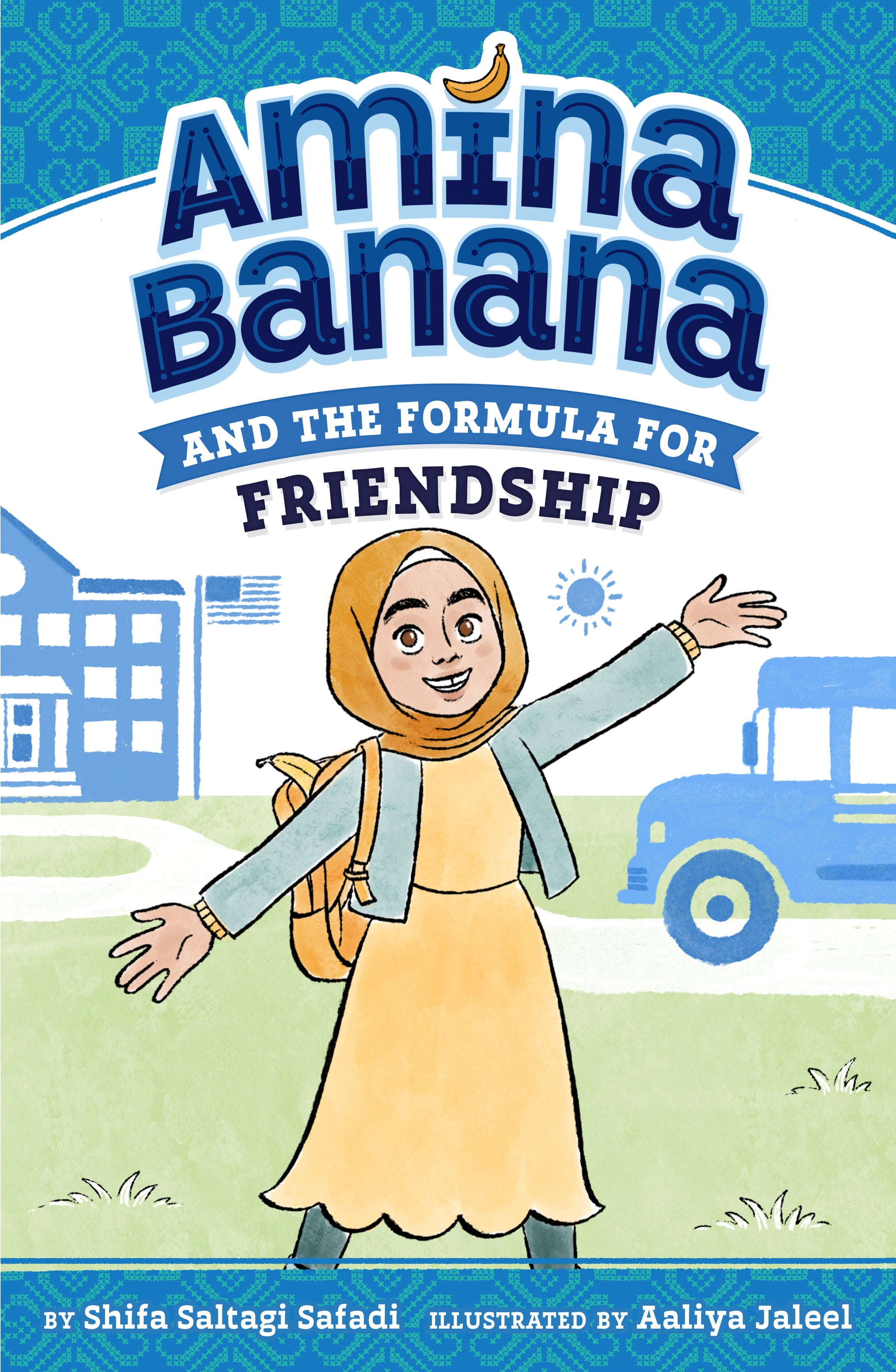 Amina Banana and the Formula for Friendship (Amina Banana) (Book:1)