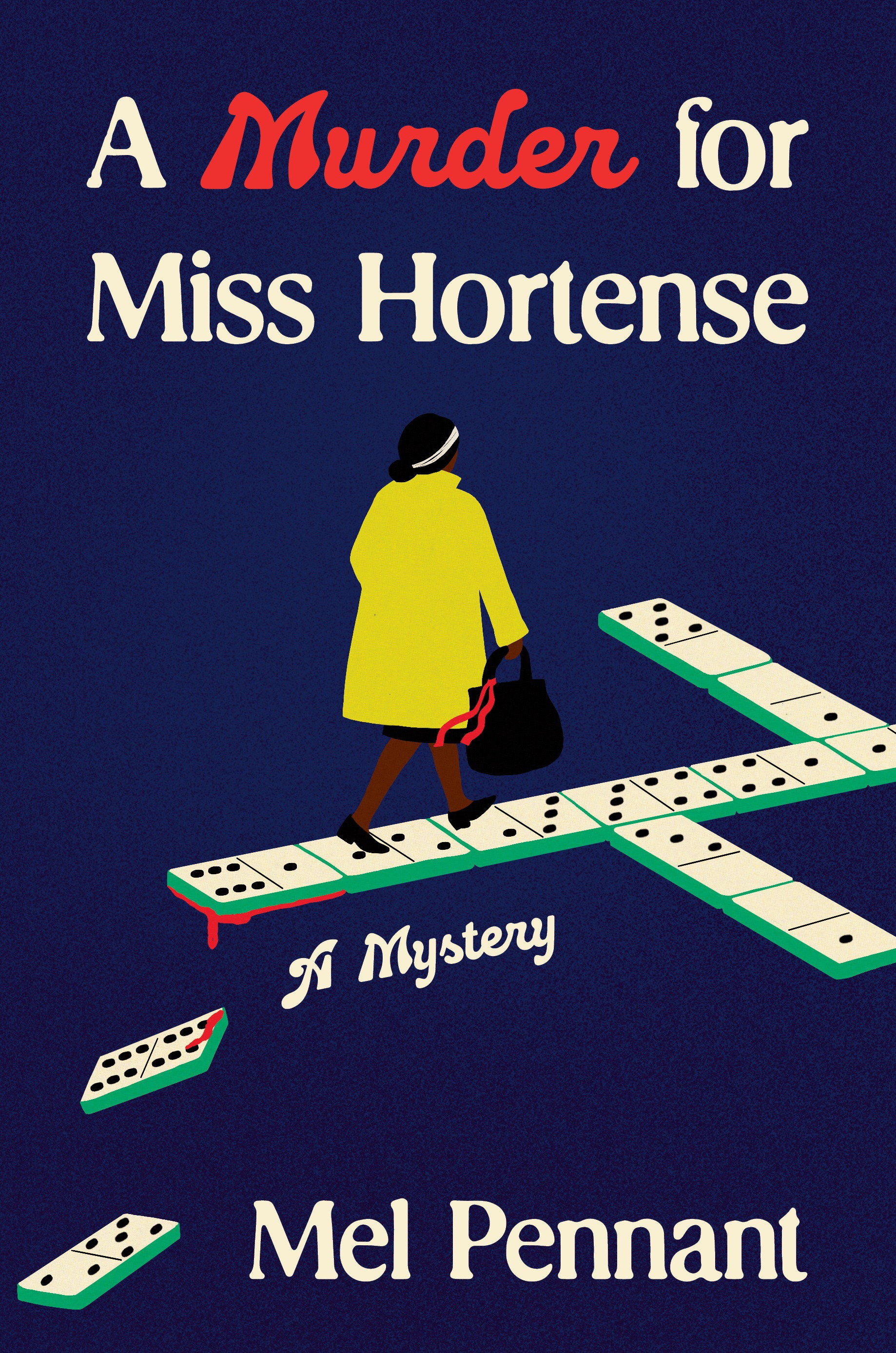 A Murder for Miss Hortense - A Mystery