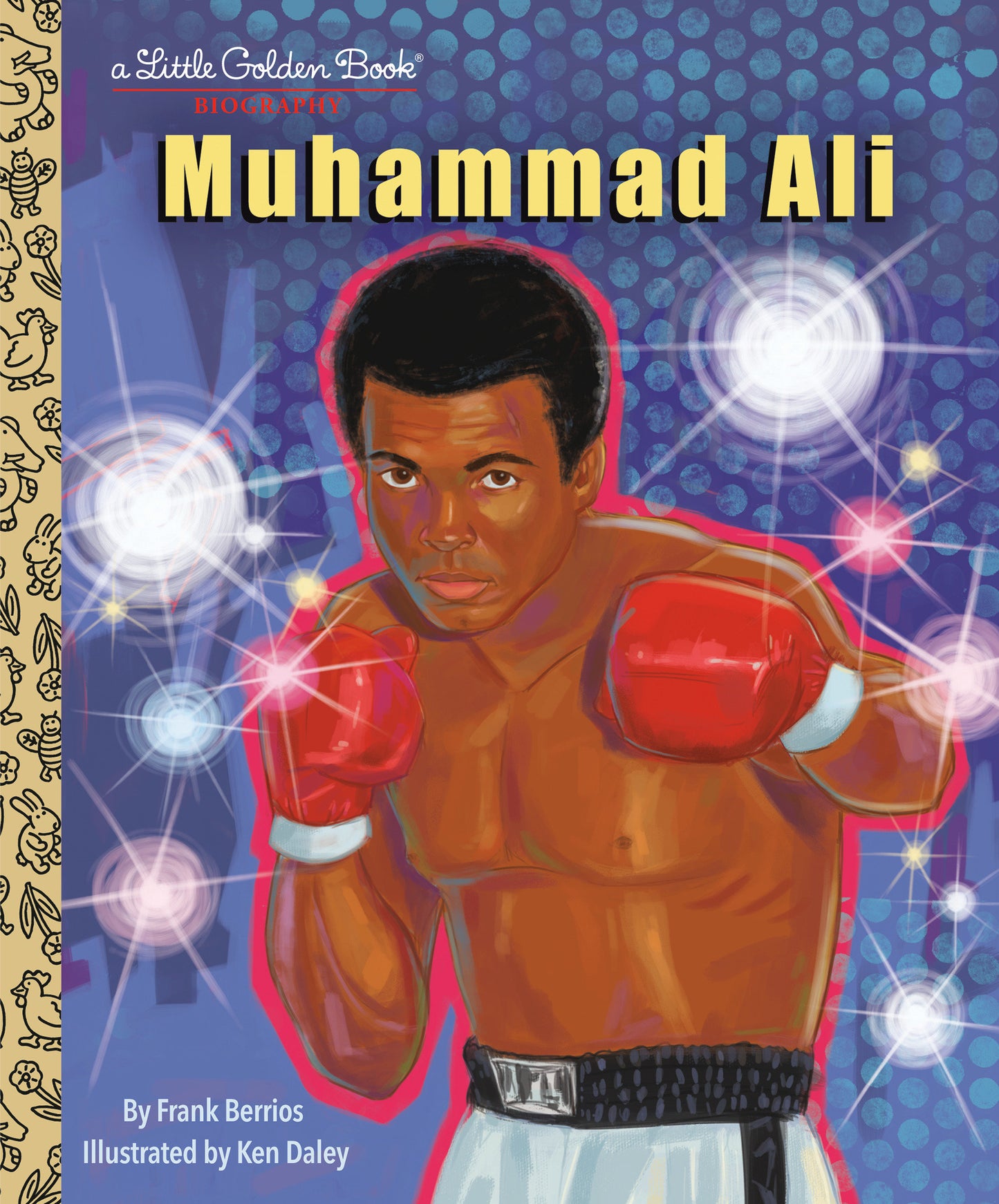 Muhammad Ali: A Little Golden Book Biography (Little Golden Book Biographies)