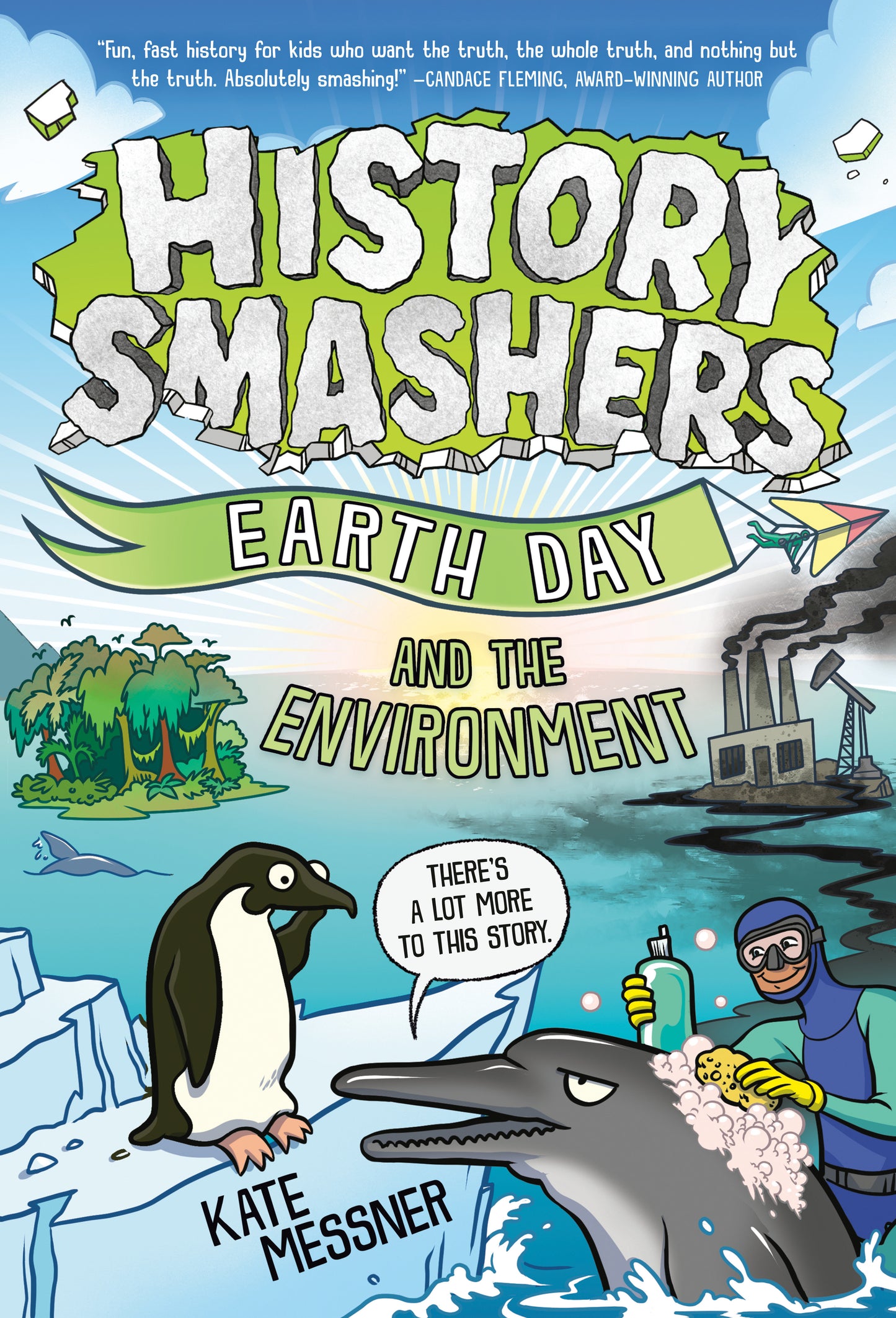 History Smashers: Earth Day and the Environment (History Smashers) (Book:10)