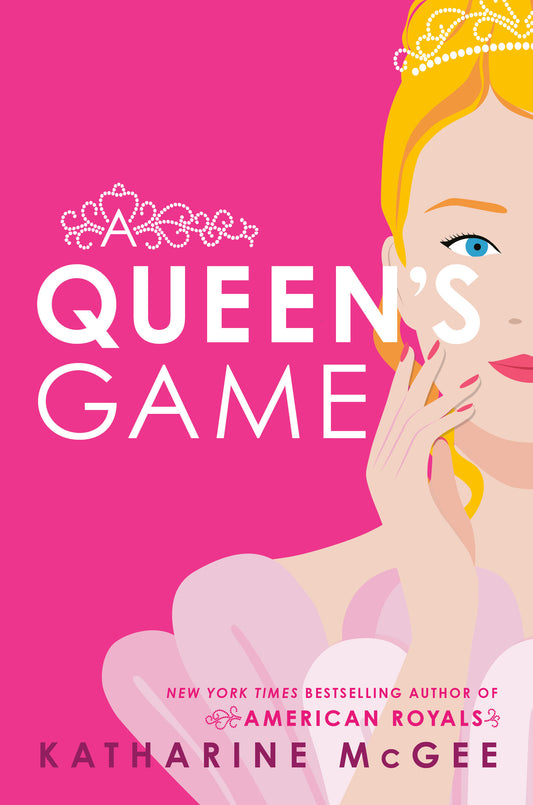 A Queen's Game (A Queen's Duet)