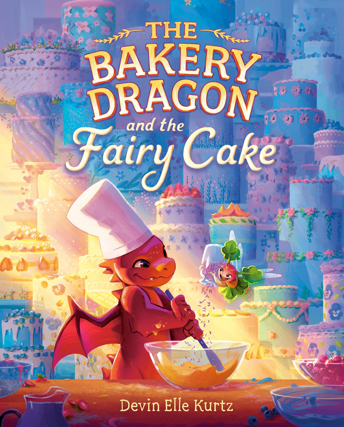 The Bakery Dragon and the Fairy Cake (The Bakery Dragon)