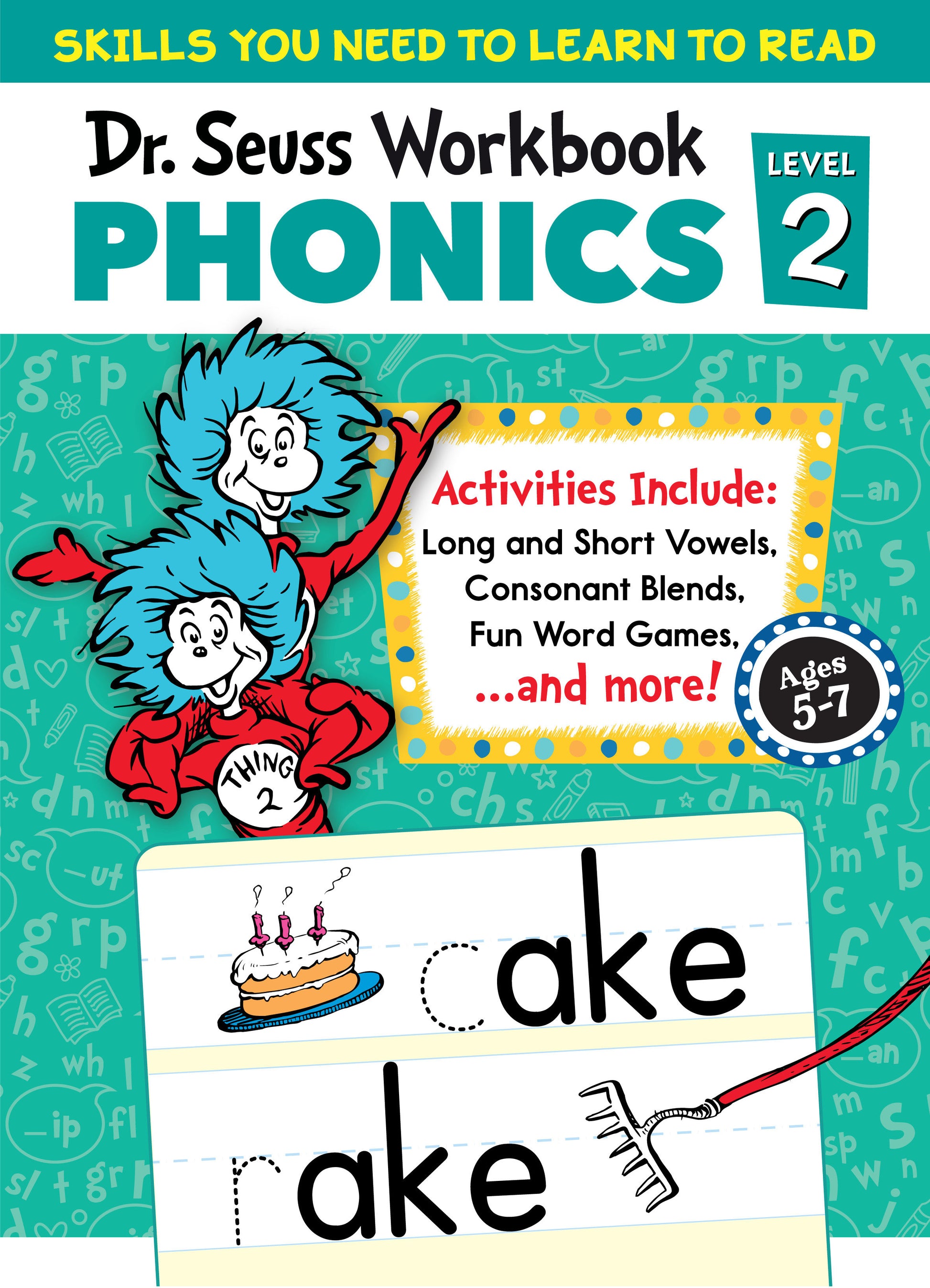 Dr. Seuss Phonics Level 2 Workbook - A Phonics Workbook to Help Kids Ages 5-7 Learn to Read (For Kindergarten and 1stGrade) (Dr. Seuss Workbooks)