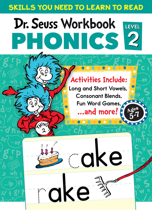 Dr. Seuss Phonics Level 2 Workbook - A Phonics Workbook to Help Kids Ages 5-7 Learn to Read (For Kindergarten and 1stGrade) (Dr. Seuss Workbooks)