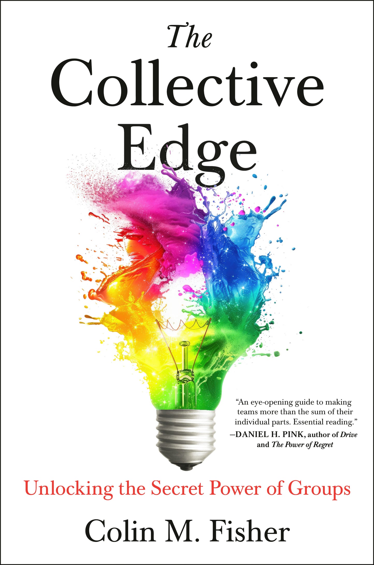 The Collective Edge - Unlocking the Secret Power of Groups
