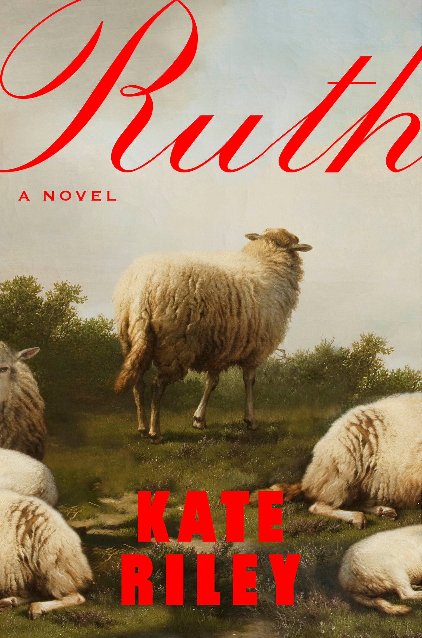 Ruth - A Novel