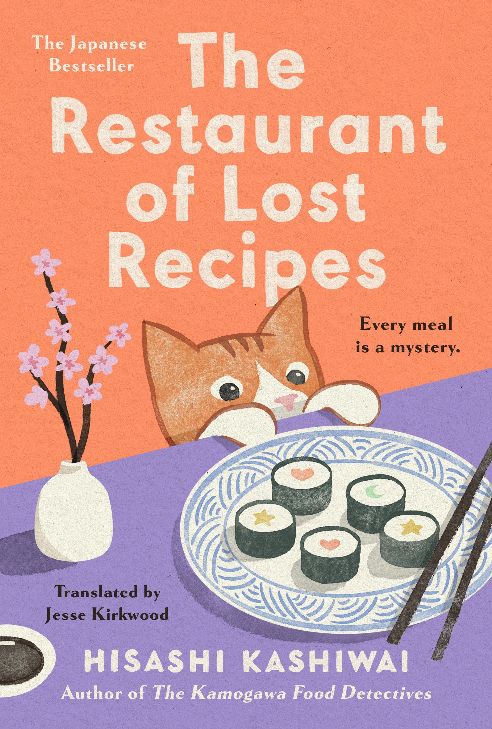 The Restaurant of Lost Recipes (A Kamogawa Food Detectives Novel) (Book:2)