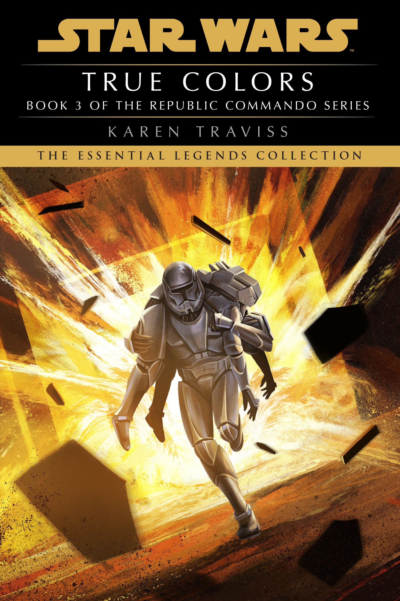 True Colors: Star Wars Legends (Republic Commando) (Star Wars: Republic Commando - Legends) (Book:3)