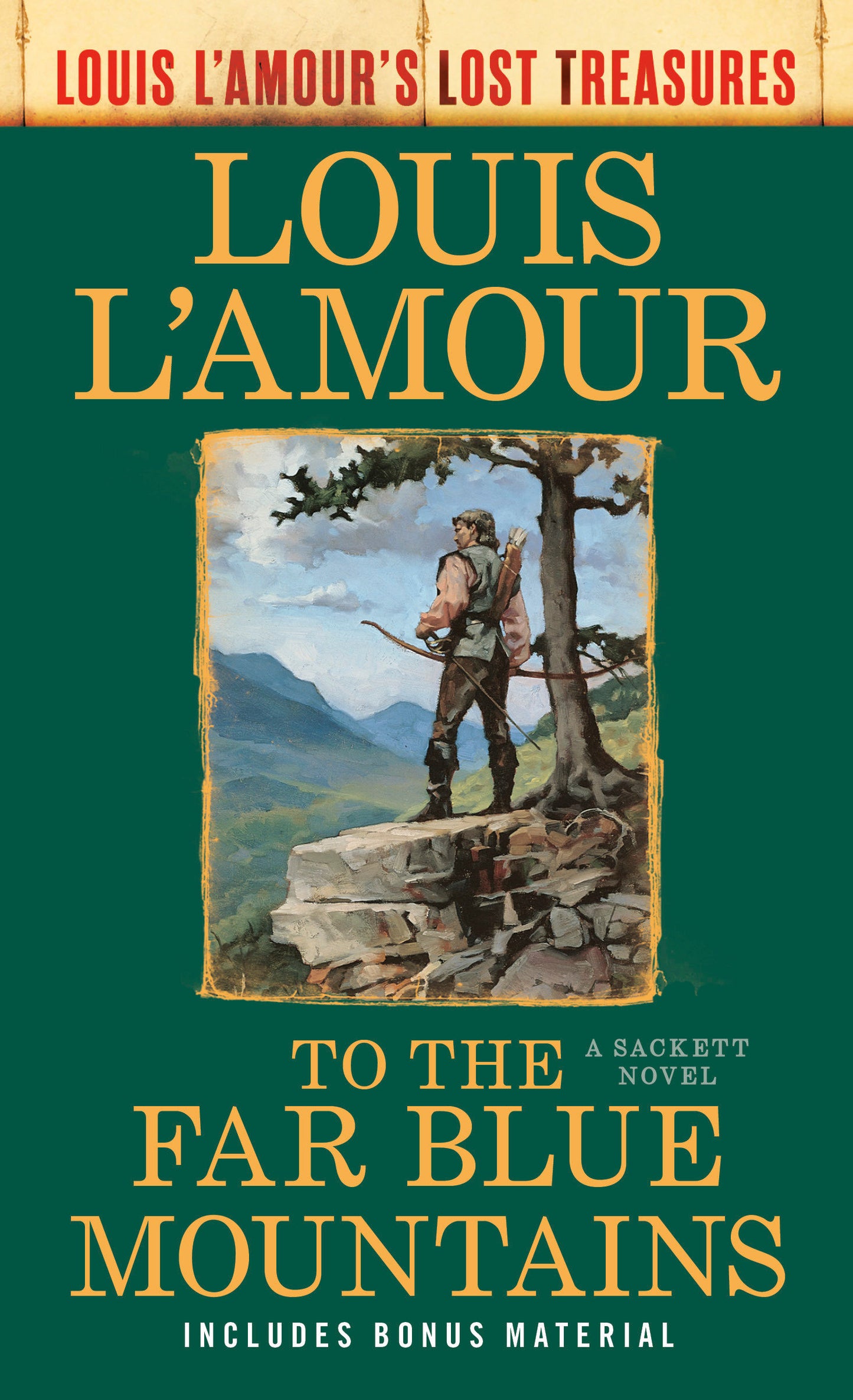 To the Far Blue Mountains(Louis L'Amour's Lost Treasures) - A Sackett Novel (Sacketts) (Book:2)