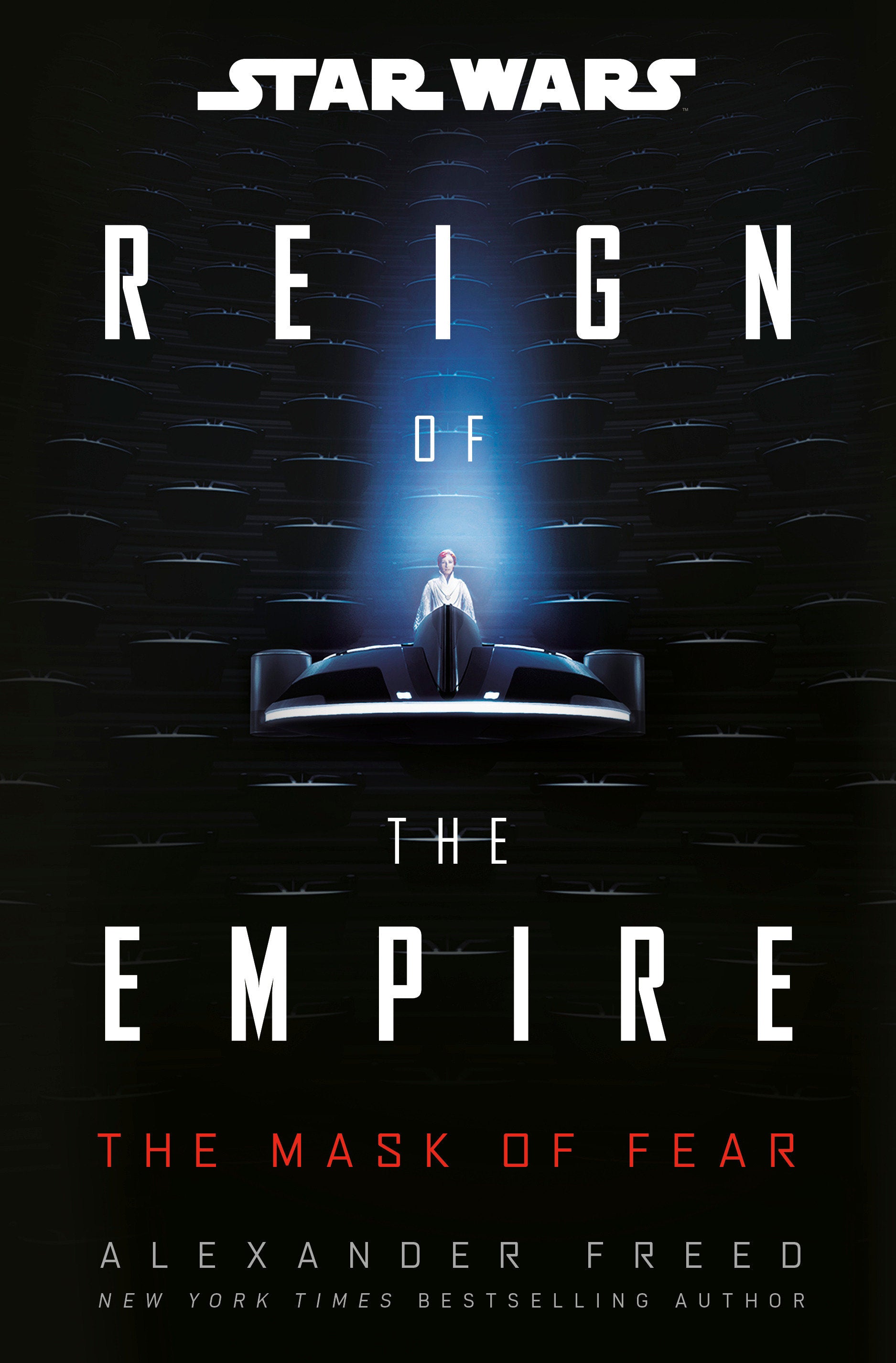 Star Wars: The Mask of Fear (Reign of the Empire) (Star Wars: Reign of the Empire) (Book:1)