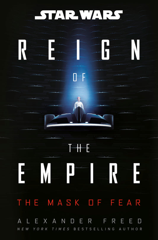 Star Wars: The Mask of Fear (Reign of the Empire) (Star Wars: Reign of the Empire) (Book:1)
