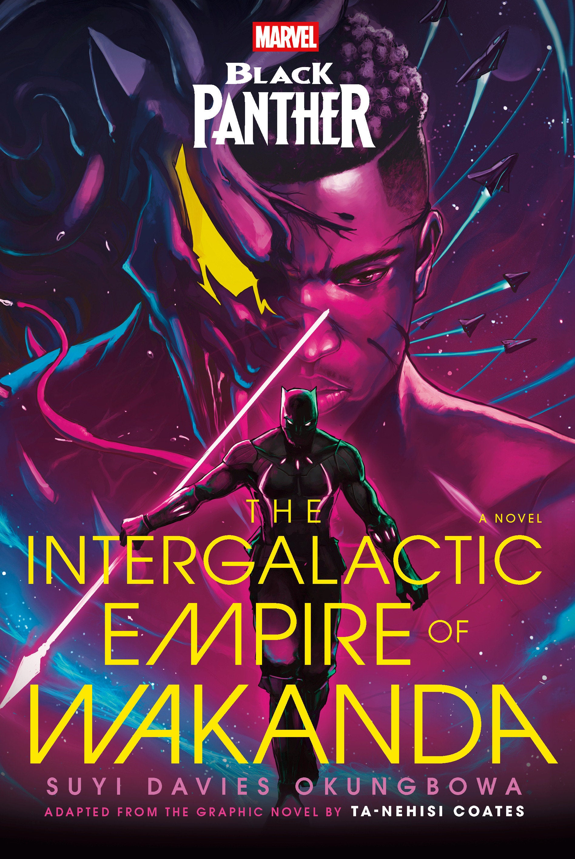 Marvel: Black Panther: The Intergalactic Empire of Wakanda - A Novel