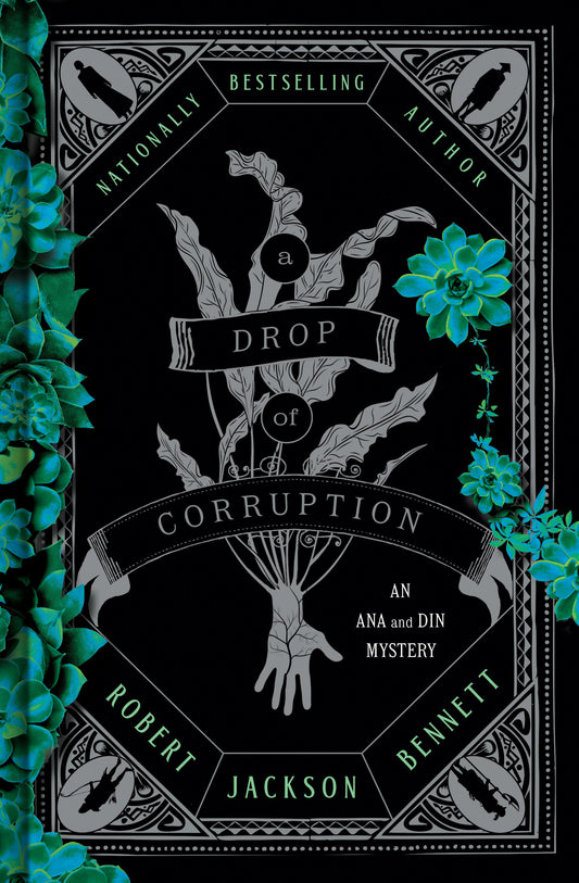 A Drop of Corruption - An Ana and Din Mystery (Shadow of the Leviathan) (Book:2)
