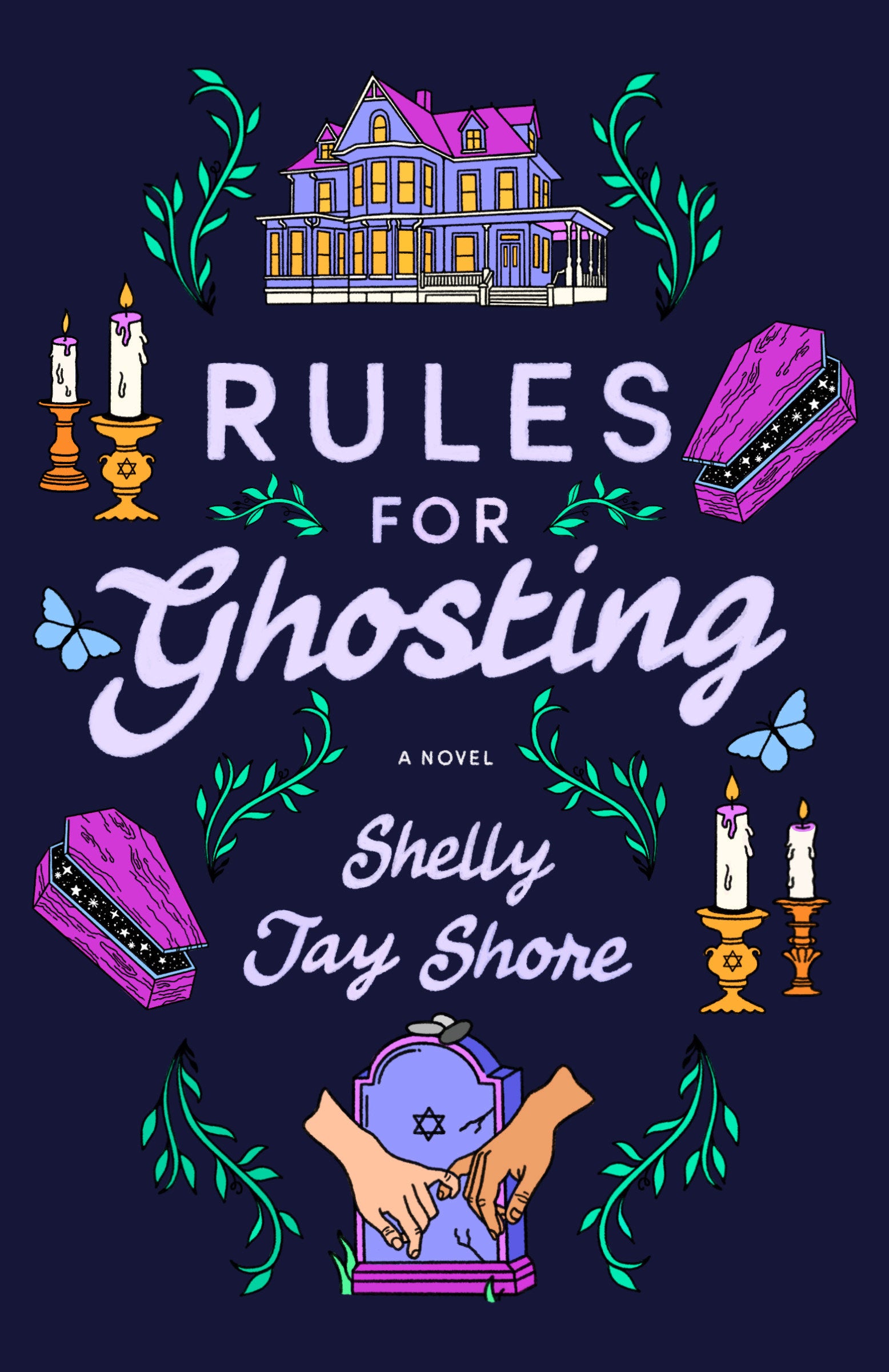 Rules for Ghosting - A Novel