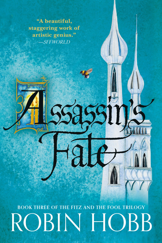 Assassin's Fate - Book Three of The Fitz and the Fool Trilogy (Fitz and the Fool) (Book:3)