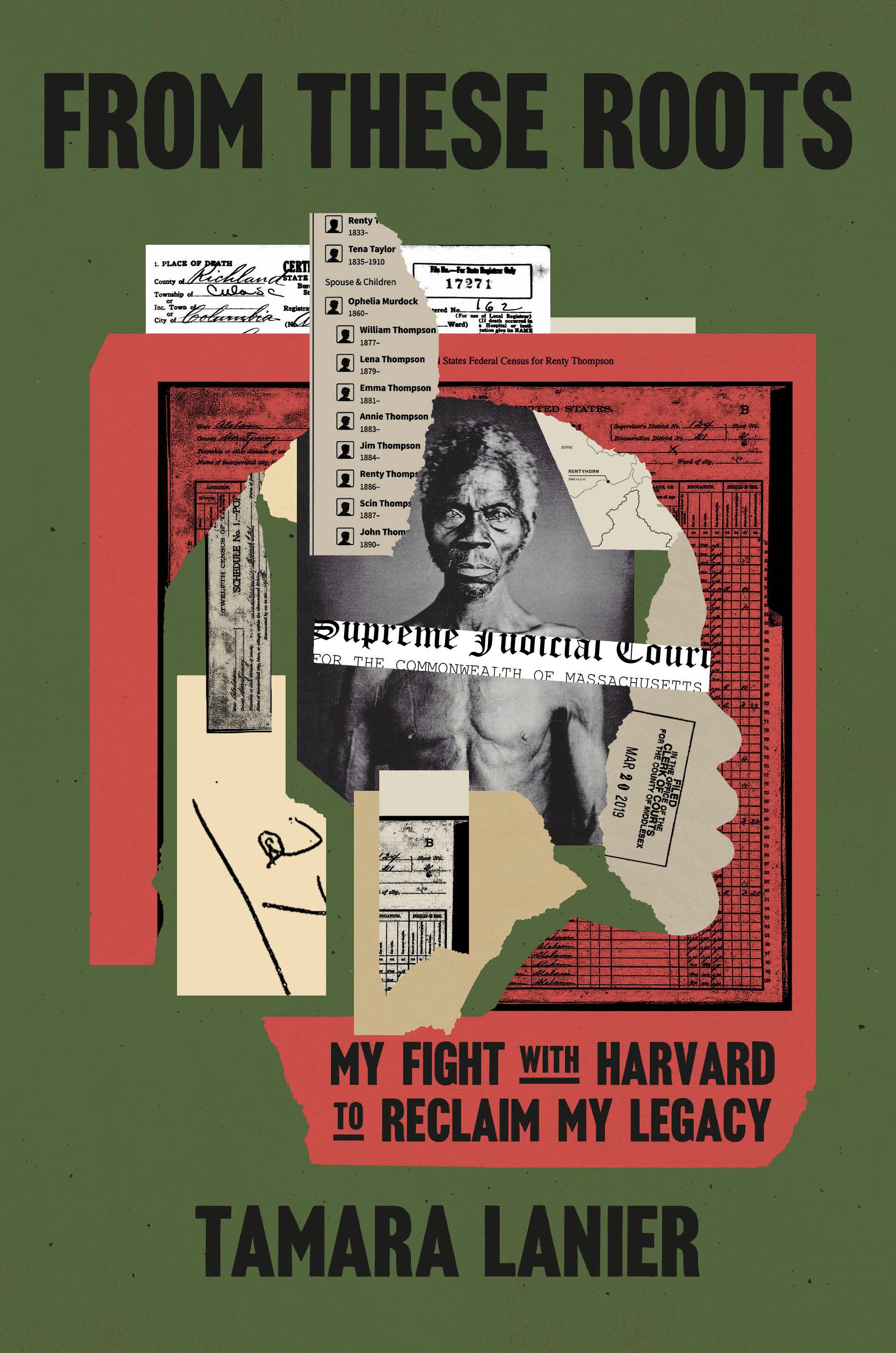 From These Roots - My Fight with Harvard to Reclaim My Legacy