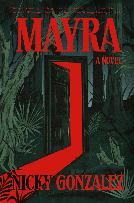 Mayra - A Novel