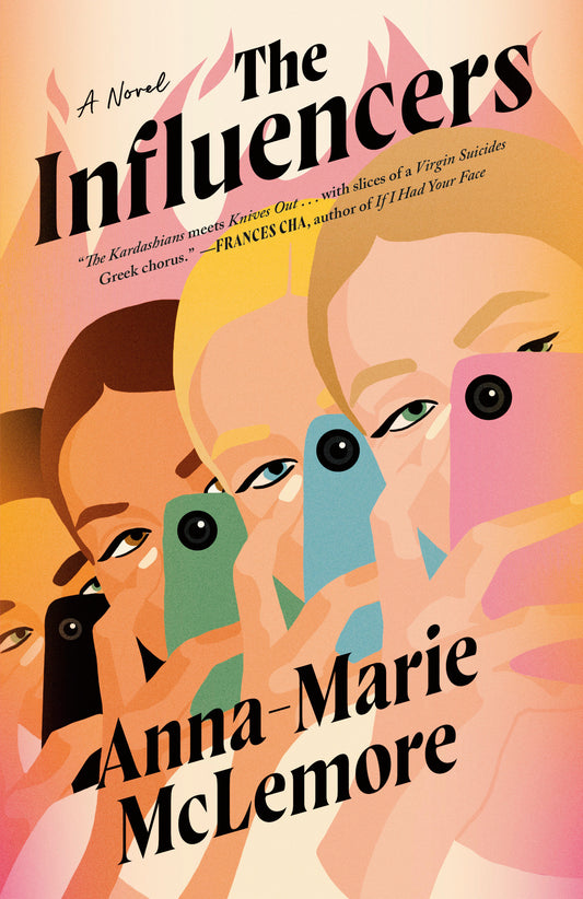 The Influencers - A Novel